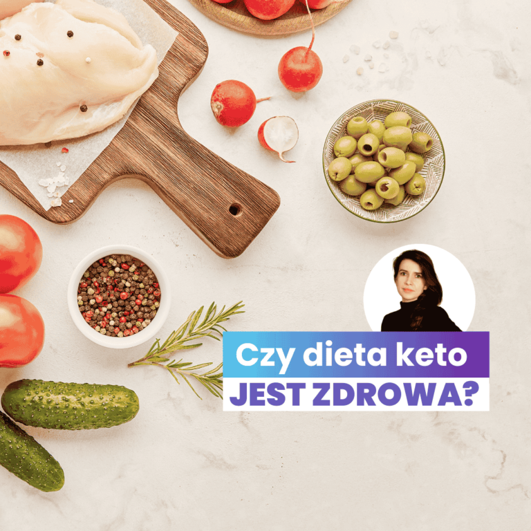 Dieta keto - czy jest zdrowa?