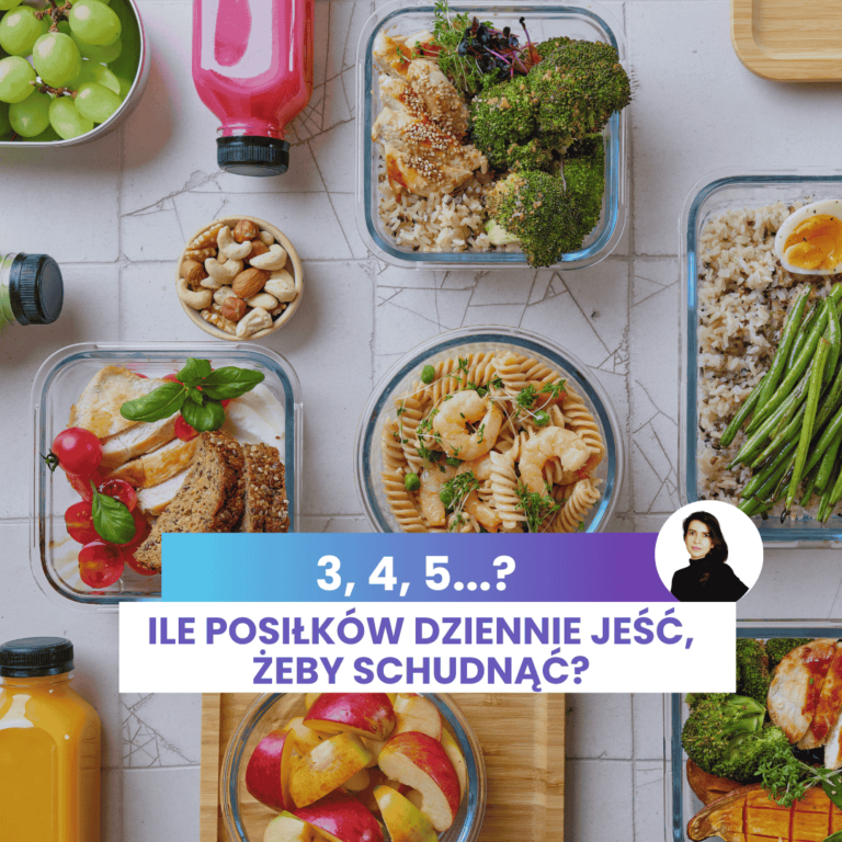 Ile jeść posiłków dziennie?